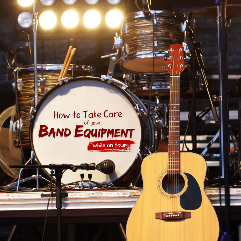 How to Take Care of your Band Equipment while on Tour