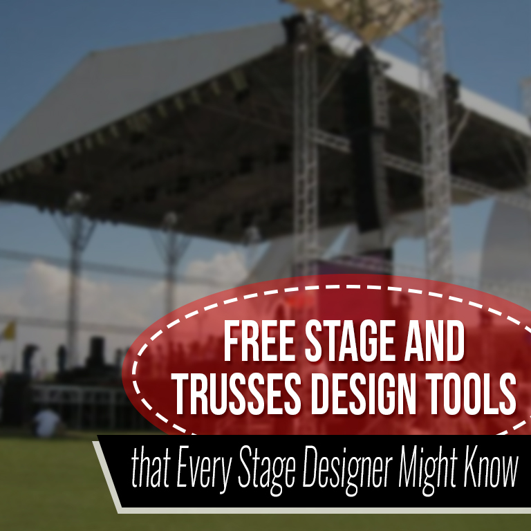 Free Stage and Trusses Design tool that Stage Designer Might Know