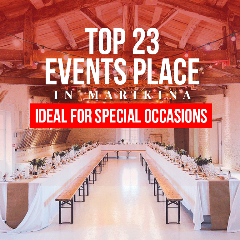 Top 23 Events Place in Marikina Ideal for Special Occasions