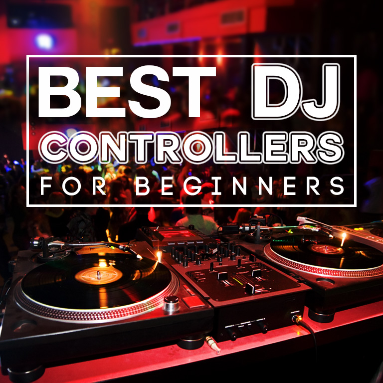 Best DJ Controllers for Beginners this 2017
